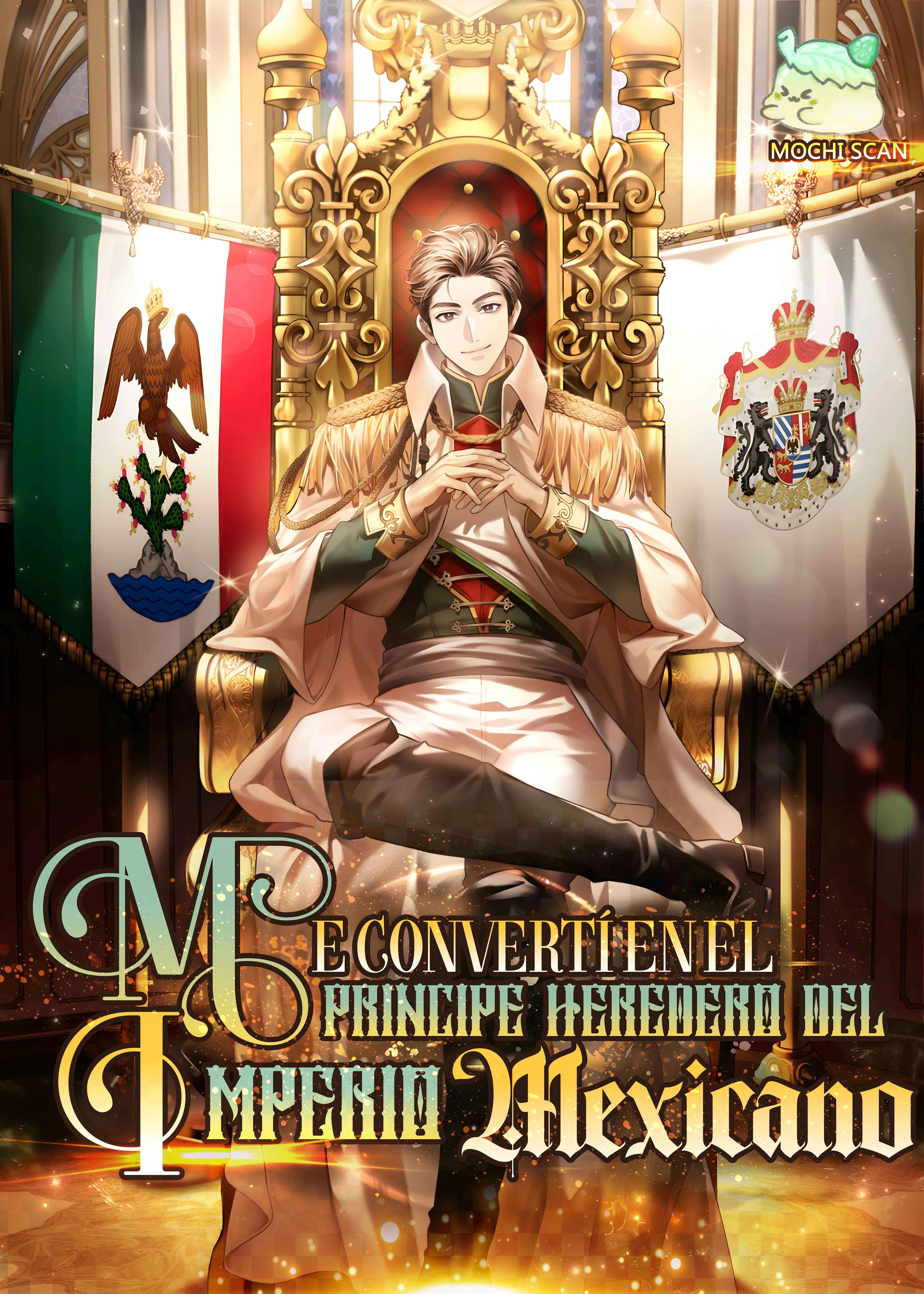 Me convertí en el príncipe heredero del Imperio Mexicano Portada